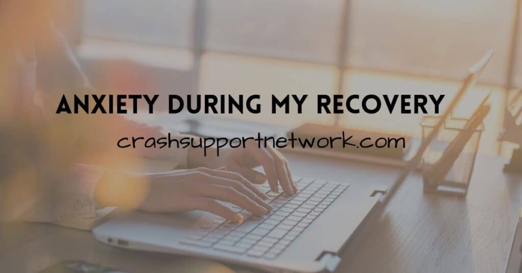 anxiety during recovery
