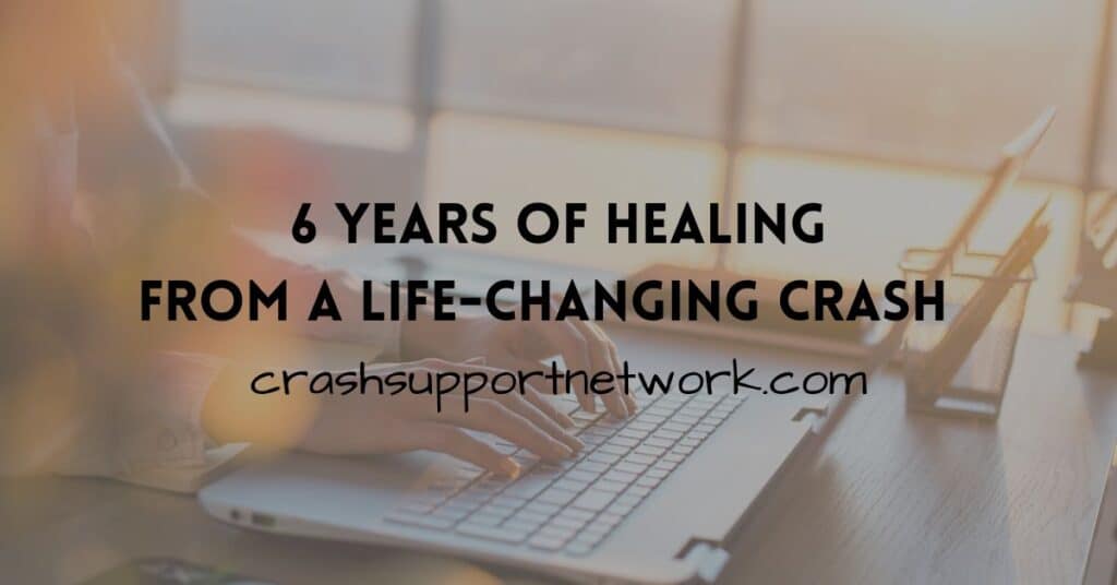 6 years of healing