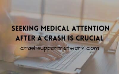 Seeking Medical Attention After a Crash is Crucial