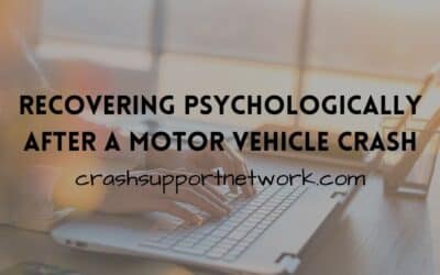 Recovering Psychologically After a Motor Vehicle Crash