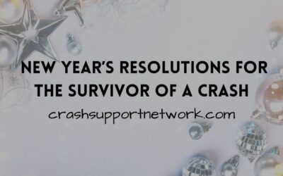 New Year’s Resolutions for the Survivor of a Crash