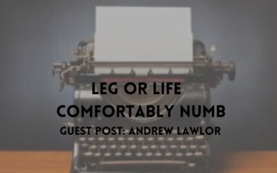 Leg or Life – Andrew Shares His Recovery Journey as a Guest Blogger