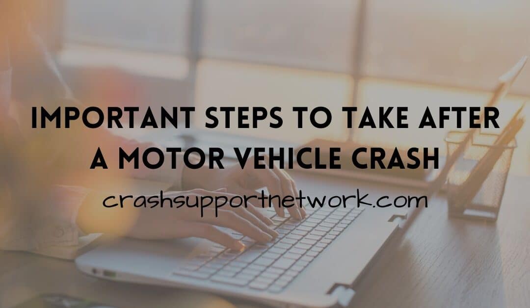 Steps to Take After a Motor Vehicle Crash