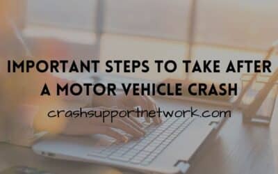 Steps to Take After a Motor Vehicle Crash