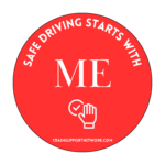 safe driving starts with me