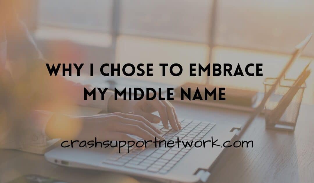 Why I Chose to Embrace My Middle Name