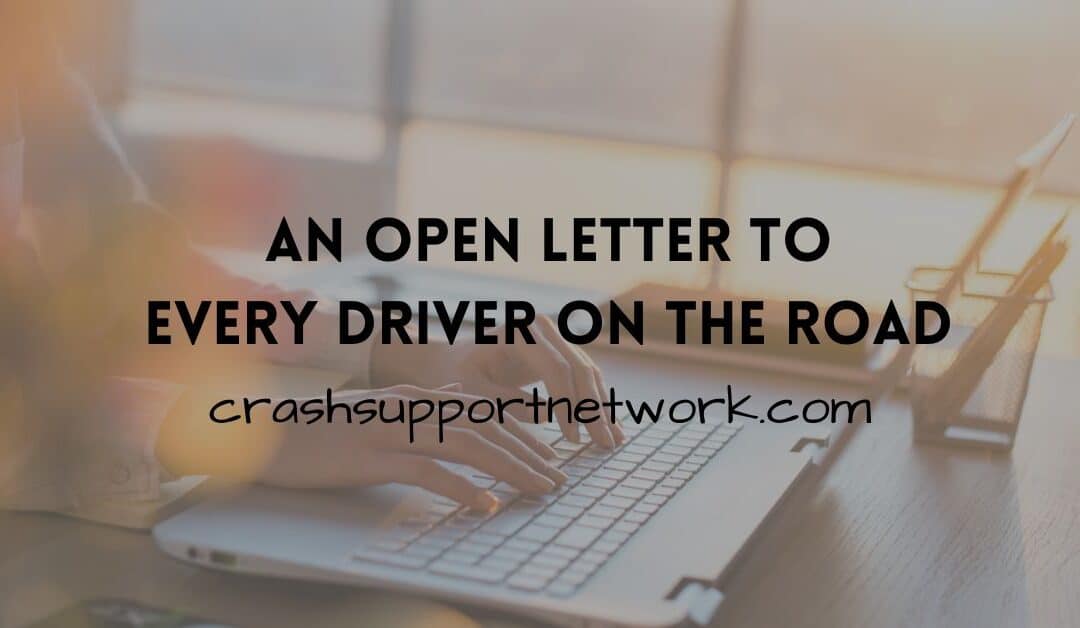 An Open Letter to Every Driver on the Road