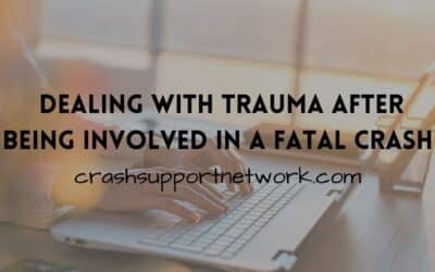 Coping With the Trauma of Being Involved in a Fatal Motor Vehicle Crash
