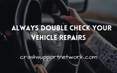 Why You Should Always Double-Check Your Vehicle Repairs
