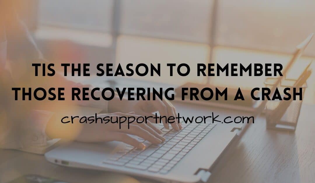 Tis the Season to Remember Those That Are Healing