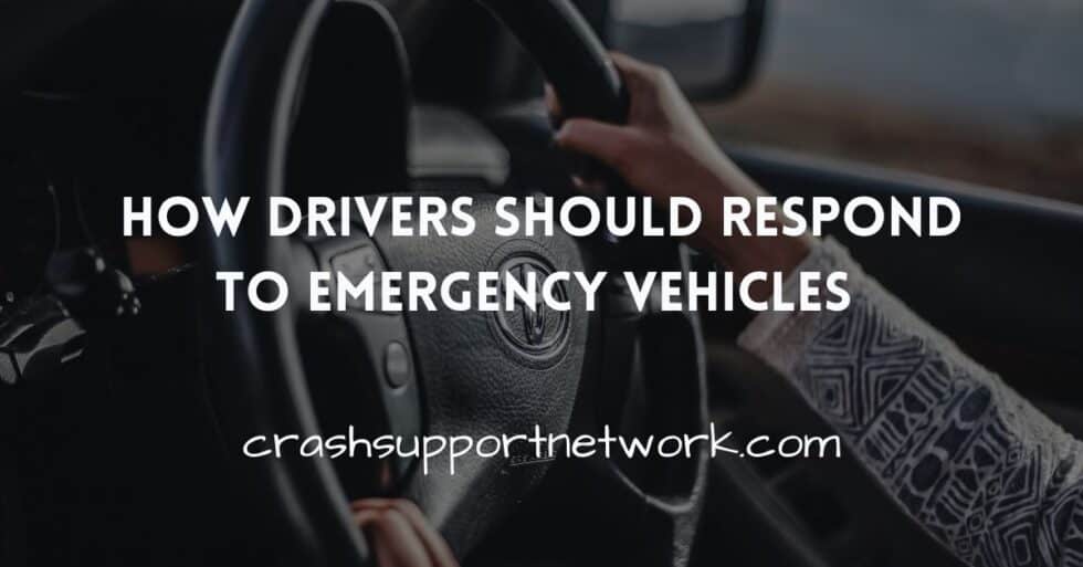 When Emergency Vehicles Appear / Crash Support Network