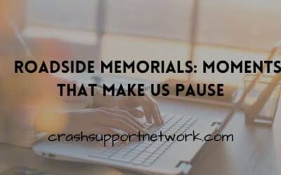 Roadside Memorials: Moments That Make Us Pause