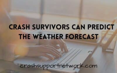 Better Than the Weather Channel? When Crash Survivors Become Their Own Forecast