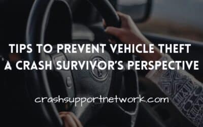 Tips to Prevent Vehicle Theft: A Crash Survivor’s Perspective